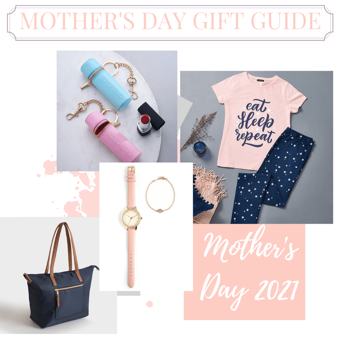 MOTHERS DAY 2021 GIFT GUIDE