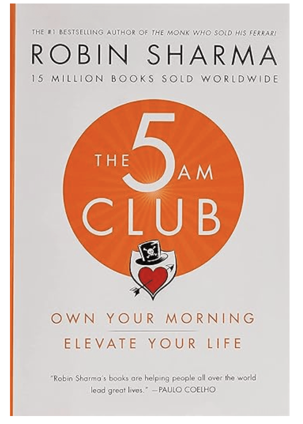 Review of the 5 am Club Book by Robin Sharma