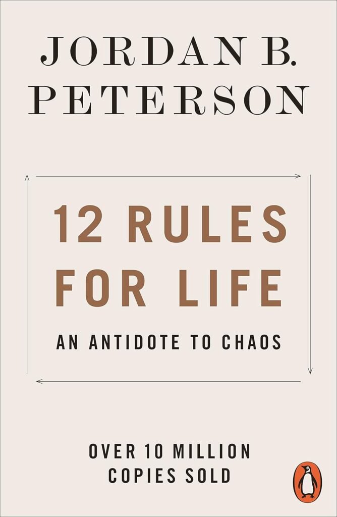 12 Rules for Life by Jordan Peterson: A Guide to Living with Purpose